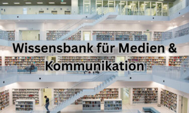 Wissensbank.info – Eine umfassende Plattform für Medien- und Kommunikationswissenschaft