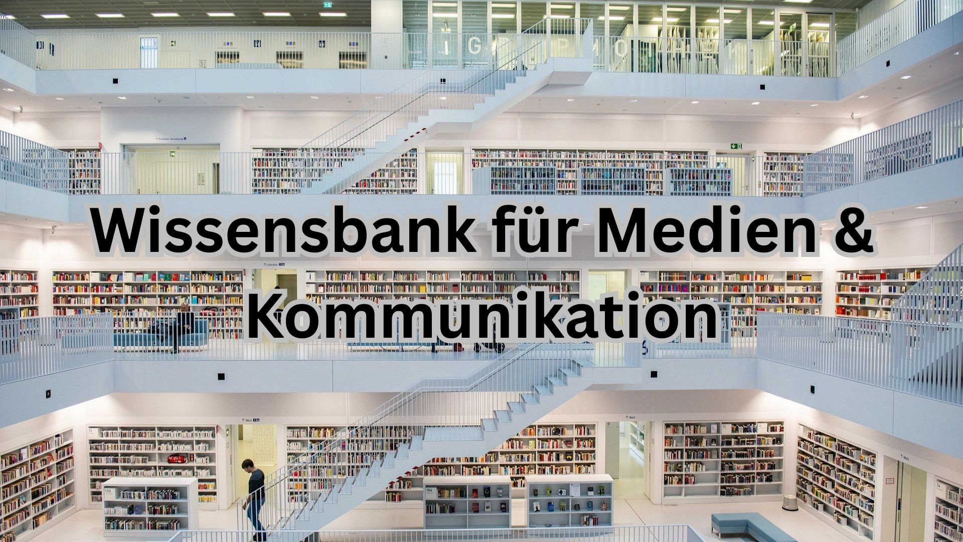 Wissensbank für Medien & Kommunikation Prof. Dr. Alfred-Joachim Hermanni